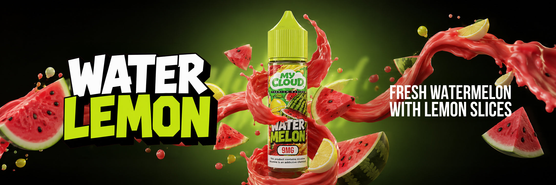 A promotional graphic for a watermelon and lemon flavor e-liquid bottle. The bottle is centered against a dark green background with dynamic watermelon slices, juice splashes, and bold text reading 'WATER LEMON' and 'FRESH WATERMELON WITH LEMON SLICES'.